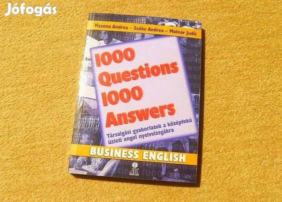 1000 Questions 1000 Answers - Business English - (Angol nyelvkönyv)