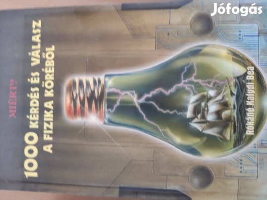 1000 kérdés és válasz a fizika köréből könyv