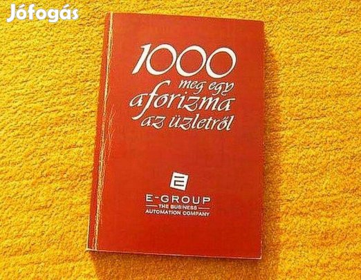 1000 meg egy aforizma az üzletről - Jánossy Ilona - Új könyv