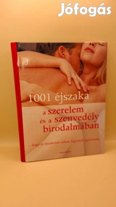 1001 éjszaka a szerelem és a szenvedély birodalmában