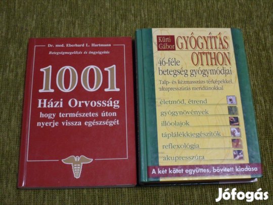 1001 házi orvosság + Gyógyítás otthon - 46-féle betegség gyógymódjai