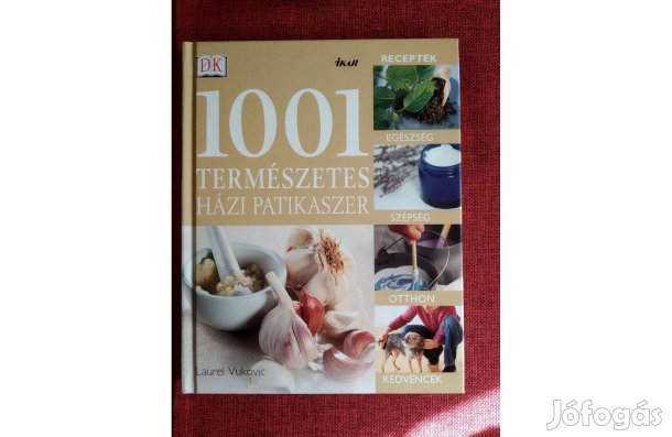 1001 természetes házi patikaszer Laurel Vukovic