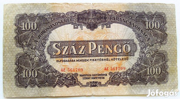 100 Száz pengő Vörös Hadsereg Parancsnokság 1944 bankjegy papírpénz