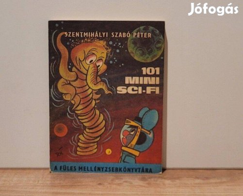 101 mini sci-fi - Szentmihályi Szabó Péter