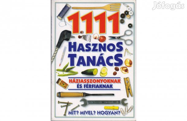 1111 hasznos tanács háziasszonyoknak és férfiaknak