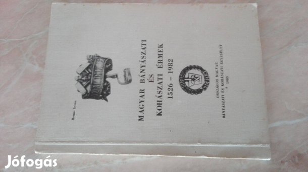 1526-1982 ritka szakkönyv "Magyar bányászati és kohászati ér