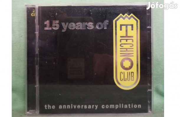 15 Years Of Technoclub - Válogatás 2CD