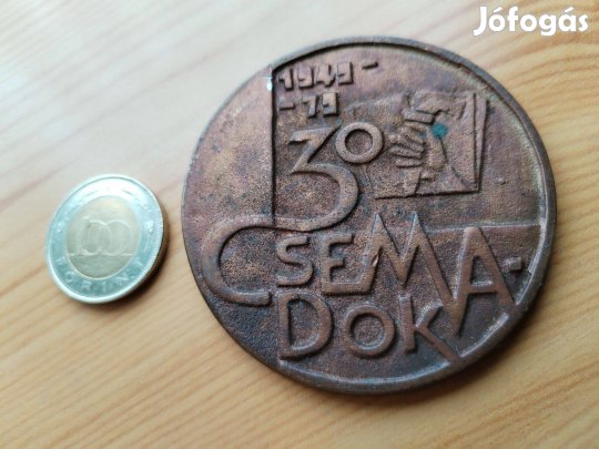 1949-1979 bronz plakett Csemadok 30 éves