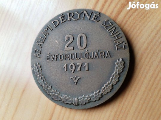 1971-es bronz érem Állami Déryné Szinház 20. évfordulójára