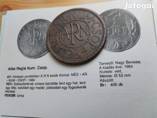 1984-es bronz érme ritka db "Alba Regia Numizmatikai csoport"