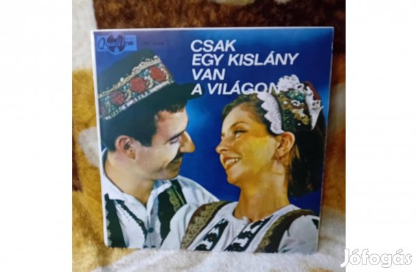2601/19 Csak egy kislány van a világon Lpx 10069 - bakelit lemez