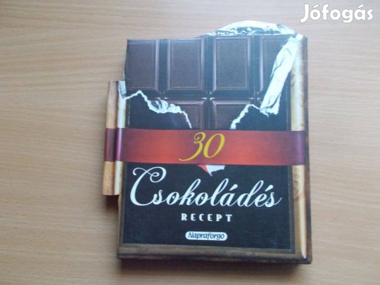 30 Csokoládés recept - Formás szakácskönyvek