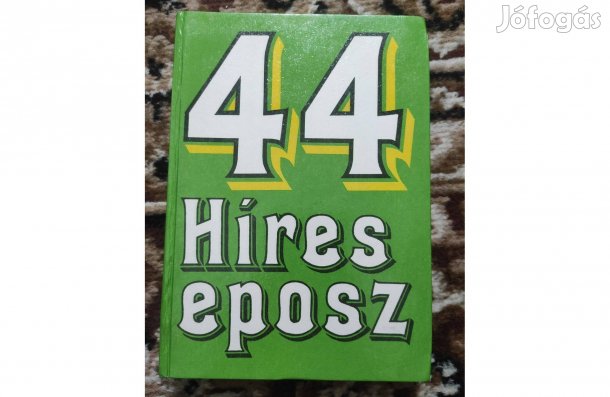 44 híres eposz