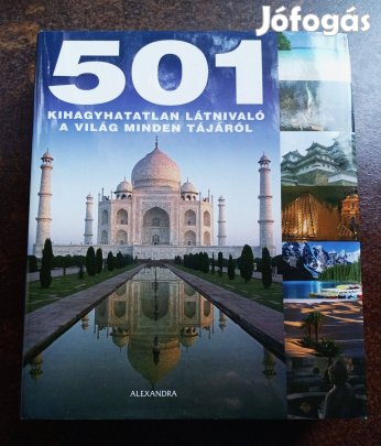 501 kihagyhatatlan látnivaló a világ minden tájáról c. könyv