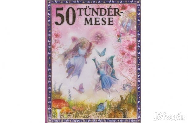 50 Tündérmese, új Mesekönyv