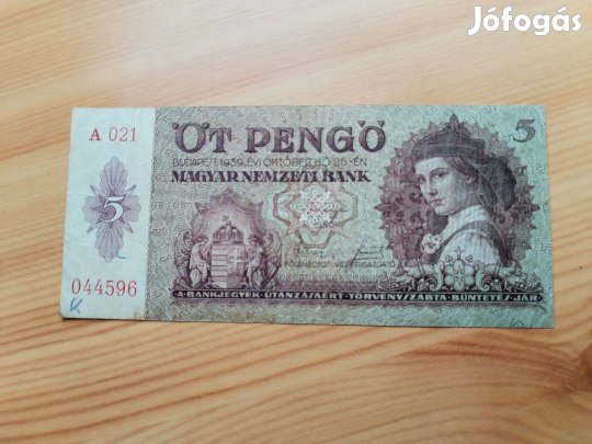 5 Pengős 1939-es papírpénz