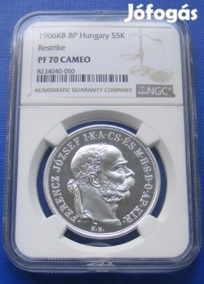 5 ezüst Korona 1906 Utánveret NGC certifikát Proof 70 Cameo Ritka