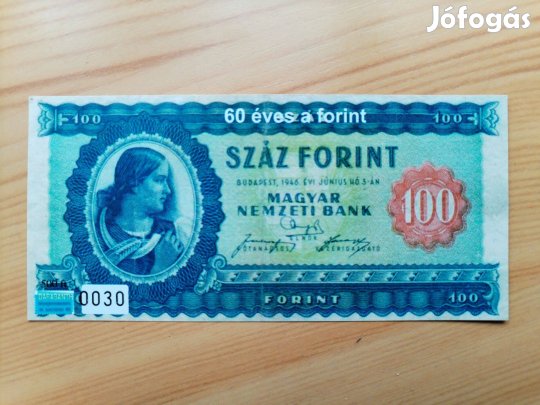 60 éves a Forint /1946-2006/ 100 Forintos jubileumi emlékív
