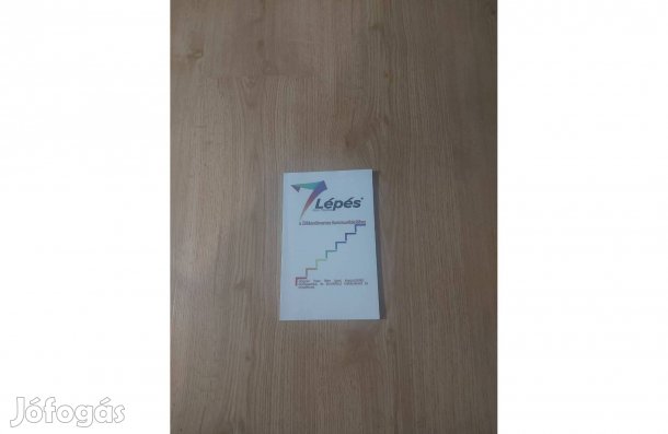 7 lépés a zökkenőmentes kommunikációhoz