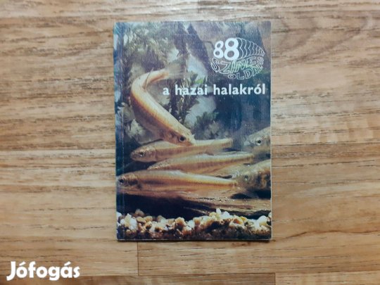 88 színes oldal a hazai halakról