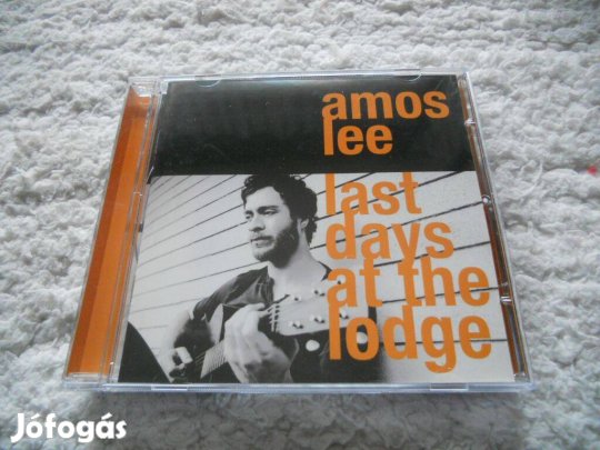 AMOS Lee : Last days at the lodge CD