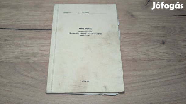 ARO-dizel tehergépkocsik kezelési és karbantartási utasítása 243D 320D