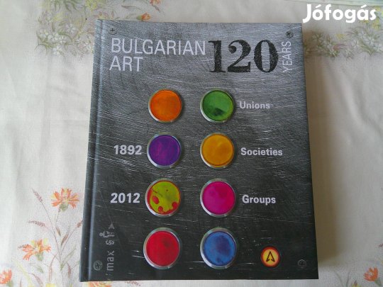 ART Bulgaria 120 éve, művészeti könyv