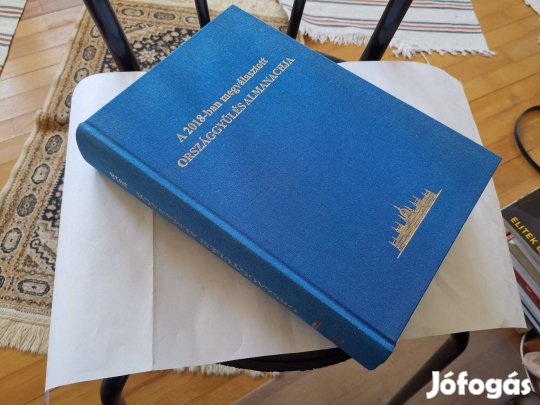 A 2018-ban megválasztott Országgyűlés almanachja - képviselők életrajz