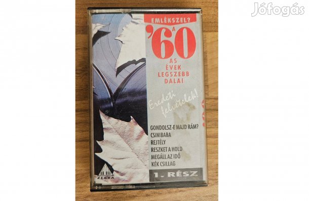 A 60-as évek legszebb dalai kazetta [válogatás] (1991 Zebra Hungary)