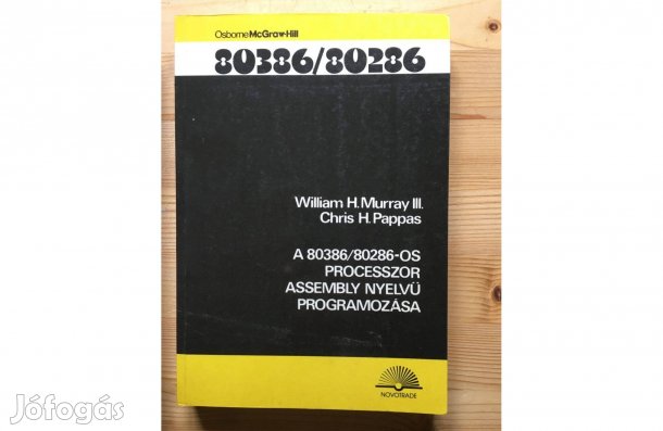 A 80386/80286-os processzor Assembly nyelvű programozása