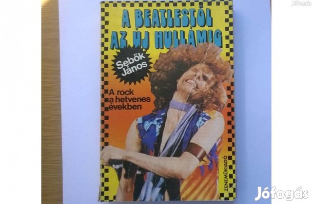 A Beatles-től az új hullámig c.könyv , Sebők , 1981
