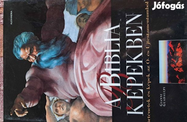 A Biblia Képekben Történetek És Képek
