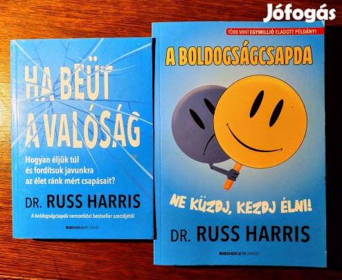 A Boldogságcsapda HA Beüt A Valóság DR Russ Harris