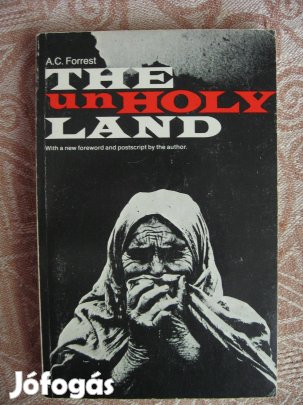 A.C.Forrest: The unholy land, könyv