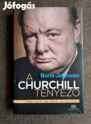 A Churchill tényező Boris Johnson Roy Jenkins Churchill I-II.Ifjúságo