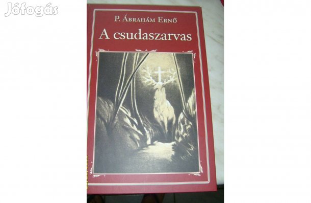 A Csudaszarvas nagy mesekönyv 20 x 28 cm, 5 cm vastag - Új