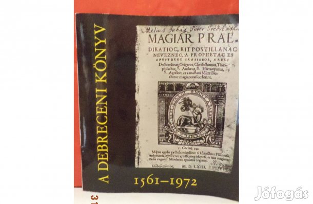 A Debreceni könyv 1561 - 1972