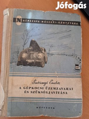 A Gépkocsi üzemzavarai és szükségjavítása c könyv eladó!