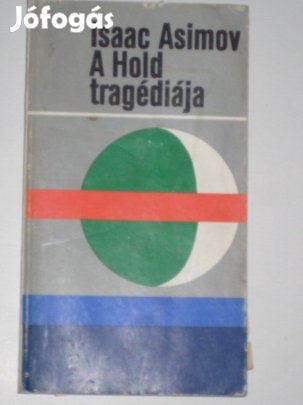 A Hold tragédiája
