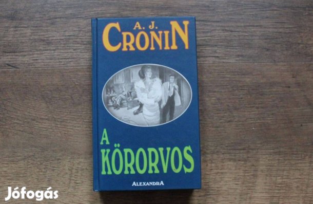 A.J. Cronin - A körorvos