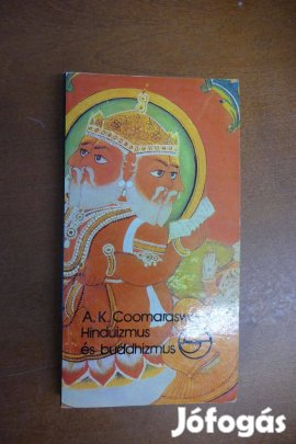 A.K. Coomaraswamy - Hinduizmus és buddhizmus