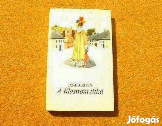 A Klastrom titka - Jane Austen - Könyv