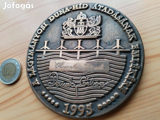 A Lágymányosi Duna Híd Átadásának emlékére "Demszky Gábor