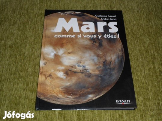 A Mars, mintha ott lettél volna! - francia nyelvű könyv, album