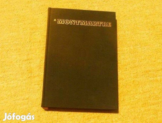 A Montmartre - Bajomi Lázár Endre