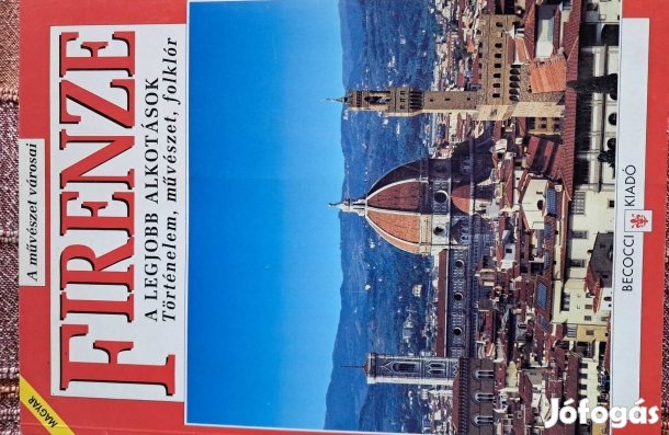 A Művészet Városai Firenze A Legjobb Alkotások