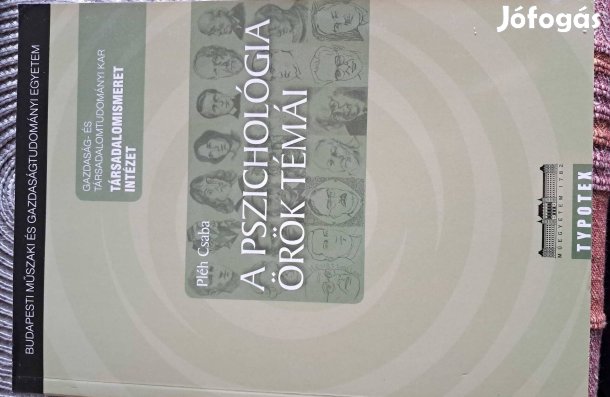 A Pszichológia Örök Témái