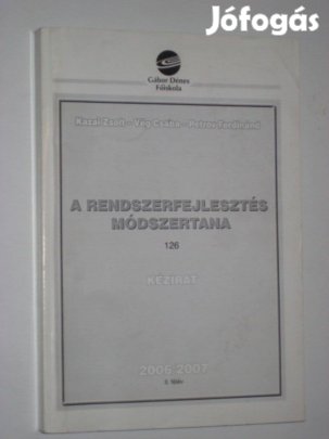 A Rendszerfejlesztés Módszertana 2006/2007 II.félév