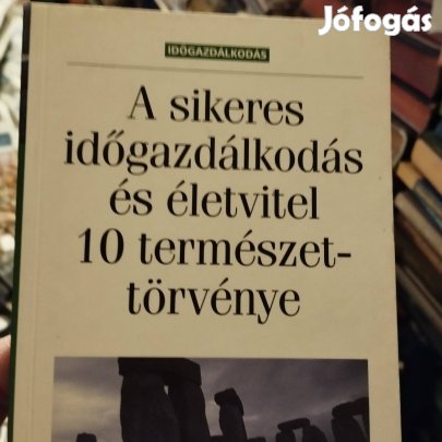 A Sikeres Időgazdálkodás És Életvitel