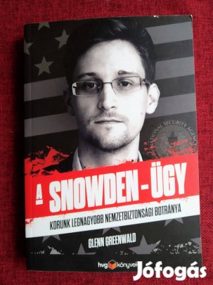 A Snowden-ügy Glenn Greenwald 2013 májusában Glenn Greenwald elindult